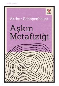AŞKIN METAFİZİĞİ