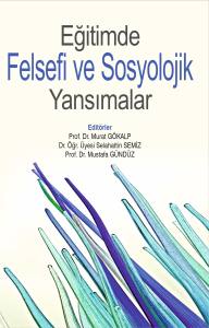 Eğitimde Felsefi ve Sosyolojik Yansımalar