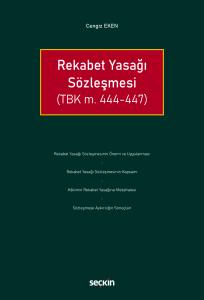 Rekabet Yasağı S&ouml;zleşmesi
 (TBK m. 444&ndash;447)