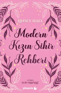 Modern Kızın Sihir Rehberi