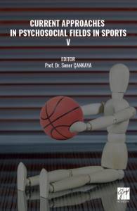 Current Approaches In Psychosocıal Fıelds In Sports-V