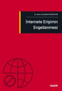 İnternete Erişimin Engellenmesi