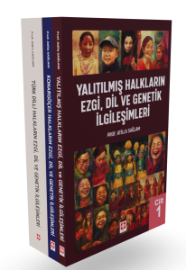Yalıtılmış, Konarg&ouml;&ccedil;er, T&uuml;rk Dilli Halkların Ezgi, Dil ve Genetik İlgileşimleri ( 3 Cilt Takım )
