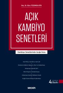 A&ccedil;ık Kambiyo Senetleri Kambiyo Senetlerinde A&ccedil;ığa İmza