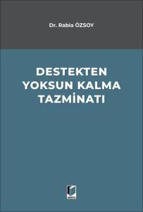 Destekten Yoksun Kalma Tazminatı