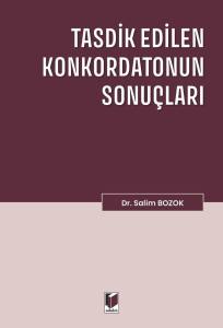 Tasdik Edilen Konkordatonun Sonu&ccedil;ları