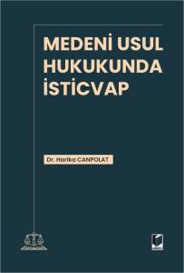 Medeni Usul Hukukunda İsticvap