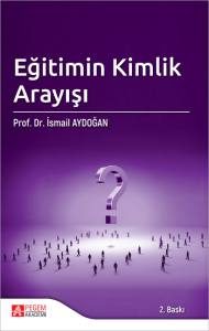 Eğitimin Kimlik Arayışı