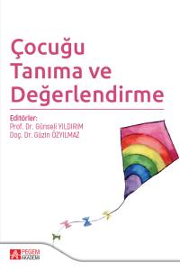 &Ccedil;ocuğu Tanıma ve Değerlendirme