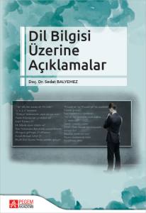 Dil Bilgisi &Uuml;zerine A&ccedil;ıklamalar