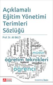 A&ccedil;ıklamalı Eğitim Y&ouml;netimi Terimleri S&ouml;zl&uuml;ğ&uuml;