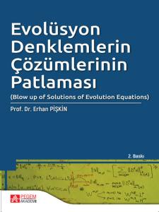 Evol&uuml;syon Denklemlerin &Ccedil;&ouml;z&uuml;mlerinin Patlaması