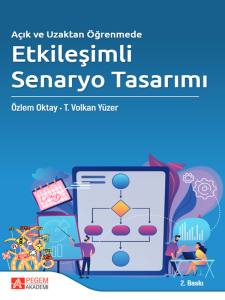 A&ccedil;ık ve Uzaktan &Ouml;ğrenmede Etkileşimli Senaryo Tasarımı