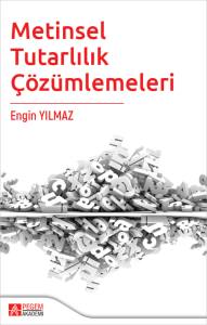 Metinsel Tutarlılık &Ccedil;&ouml;z&uuml;mlemeleri