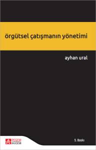 &Ouml;rg&uuml;tsel &Ccedil;atışmanın Y&ouml;netimi