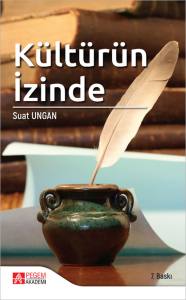 K&uuml;lt&uuml;r&uuml;n İzinde