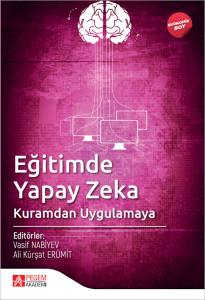 Eğitimde Yapay Zeka Kuramdan Uygulamaya (Ekonomik Boy)