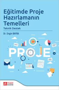 Eğitimde Proje Hazırlamanın Temelleri