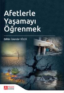 Afetlerle Yaşamayı &Ouml;ğrenmek