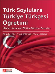 T&uuml;rk Soylulara T&uuml;rkiye T&uuml;rk&ccedil;esi &Ouml;ğretimi