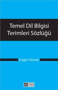 Temel Dil Bilgisi Terimleri S&ouml;zl&uuml;ğ&uuml;