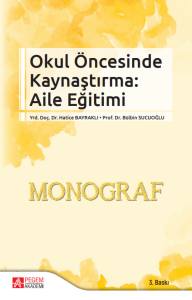 Okul &Ouml;ncesinde Kaynaştırma Aile Eğitimi