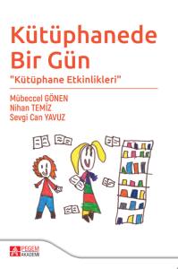 K&uuml;t&uuml;phanede Bir G&uuml;n