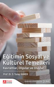 Eğitimin Sosyal ve K&uuml;lt&uuml;rel Temelleri