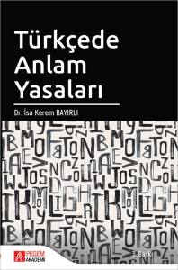 T&uuml;rk&ccedil;ede Anlam Yasaları