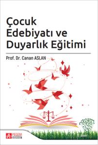 &Ccedil;ocuk Edebiyatı ve Duyarlık Eğitimi