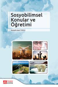 Sosyobilimsel Konular ve &Ouml;ğretimi