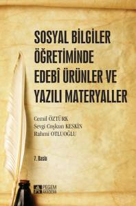Sosyal Bilgiler &Ouml;ğretiminde Edebi &Uuml;r&uuml;nler ve Yazılı Materyaller