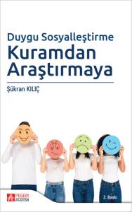 Duygu Sosyalleştirme Kuramdan Araştırmaya