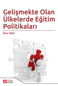 Gelişmekte Olan &Uuml;lkelerde Eğitim Politikaları