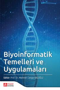 Biyoinformatik Temelleri ve Uygulamaları