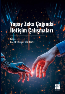 Yapay Zeka &Ccedil;ağında İletişim &Ccedil;alışmaları