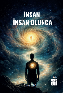 İnsan İnsan Olunca