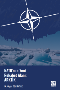 Nato'nun Yeni Rekabet Alanı: Arktik