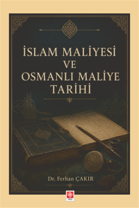 İslam Maliyesi ve Osmanlı Maliye Tarihi
